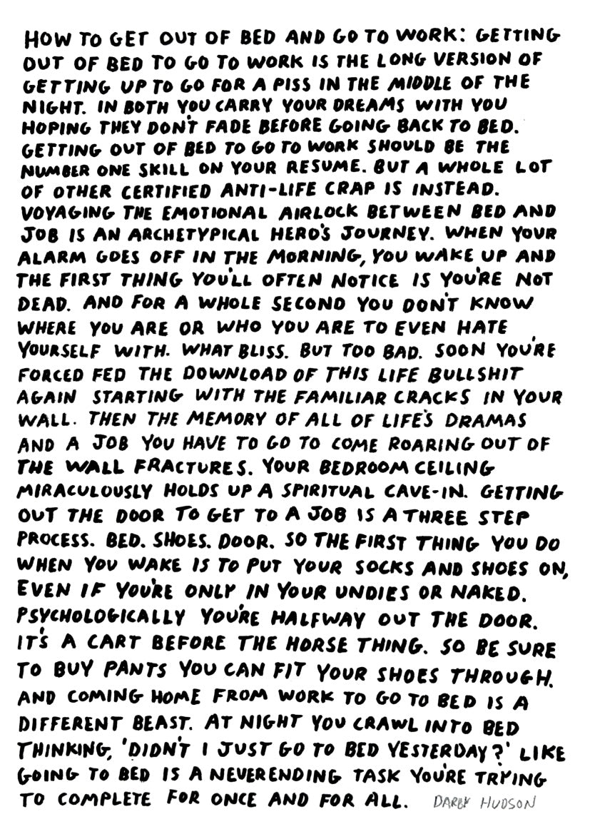 HOW TO GET OUT OF BED AND GO TO WORK - signed print