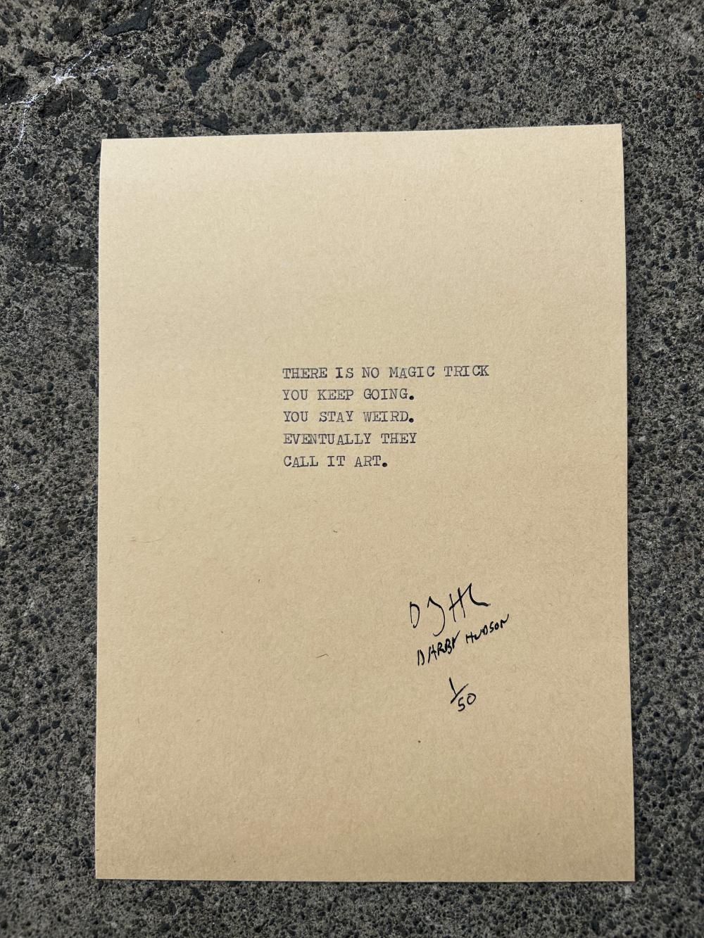 Handtyped, limited edition, "CALL IT ART"