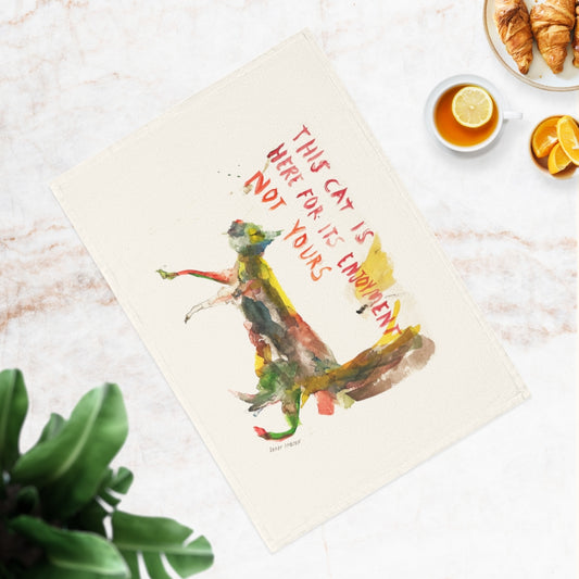 Cat Is Here - Cotton Tea Towel