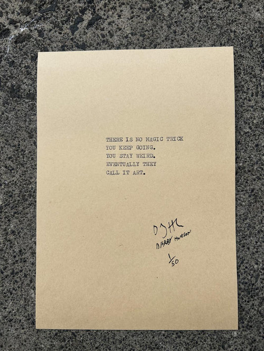 Handtyped, limited edition, "CALL IT ART"