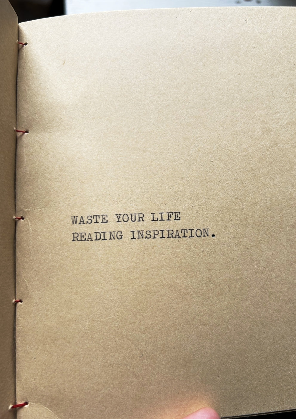 Waste Your Life poem - hand made/typed/stiched booklet (limited edition of 30)
