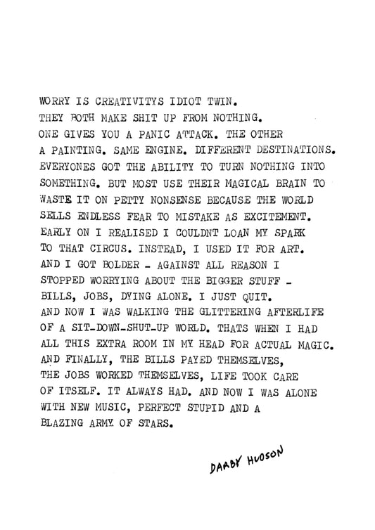 Worry Is Creativity's Idiot Twin - downloadable print file