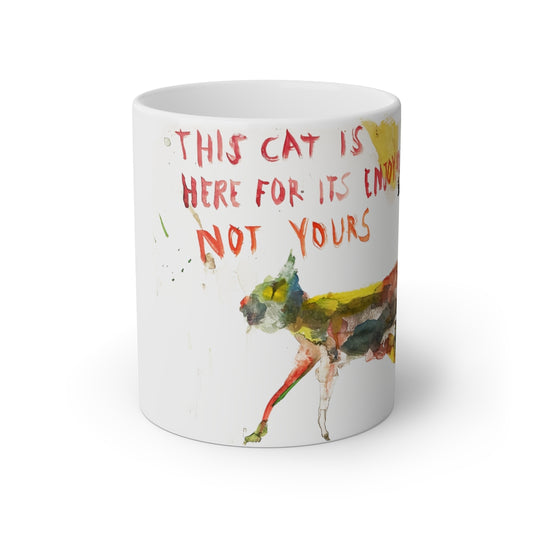 Cat Is Here - Mug